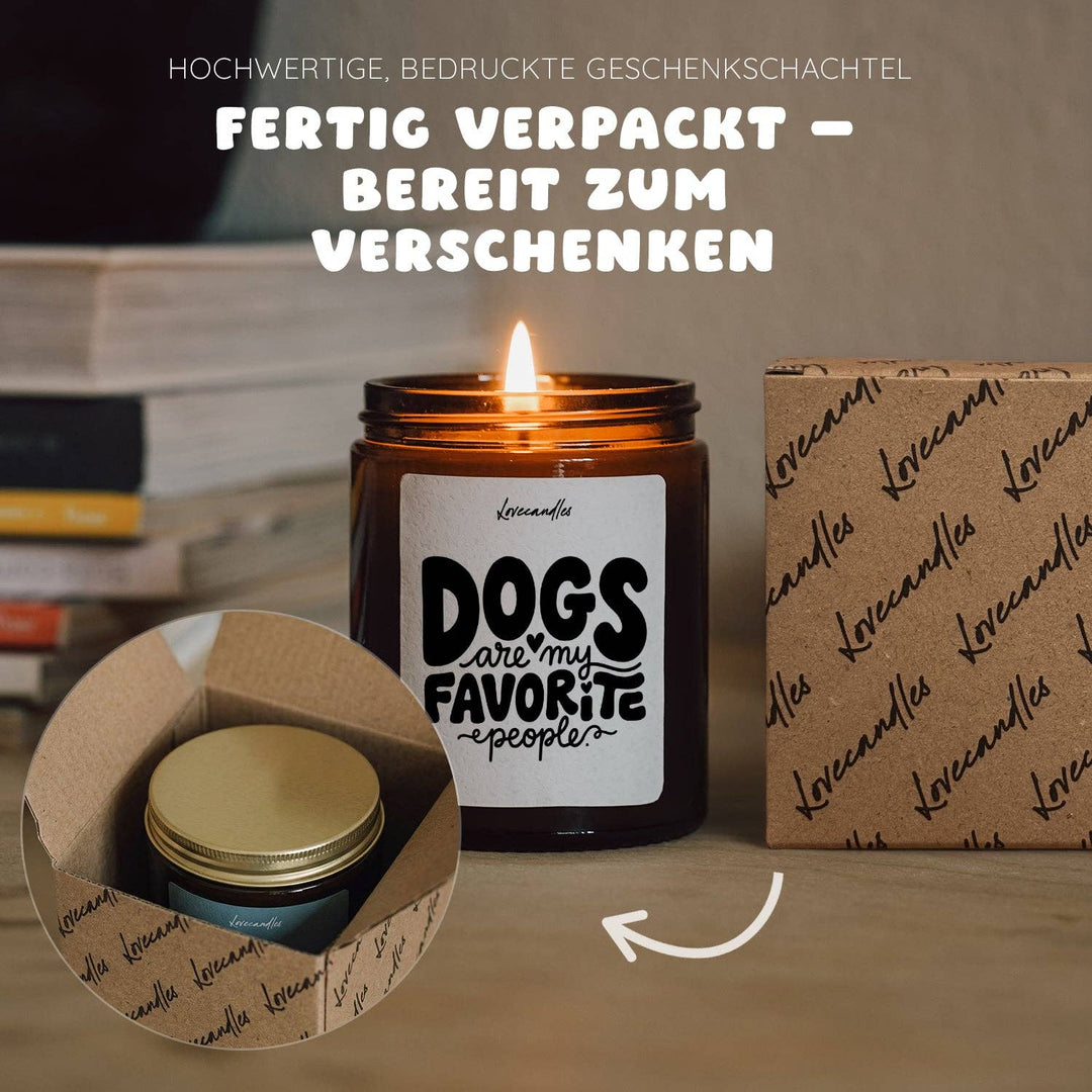 Duftkerze - Dogs are my favorite people