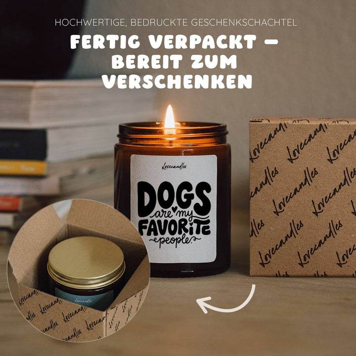 Duftkerze - Dogs are my favorite people